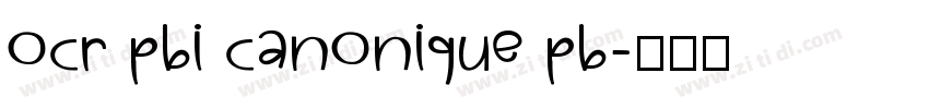 ocr pbi canonique pb字体转换